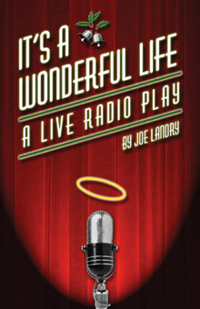 It's a Wonderful Life: A Live Radio Play